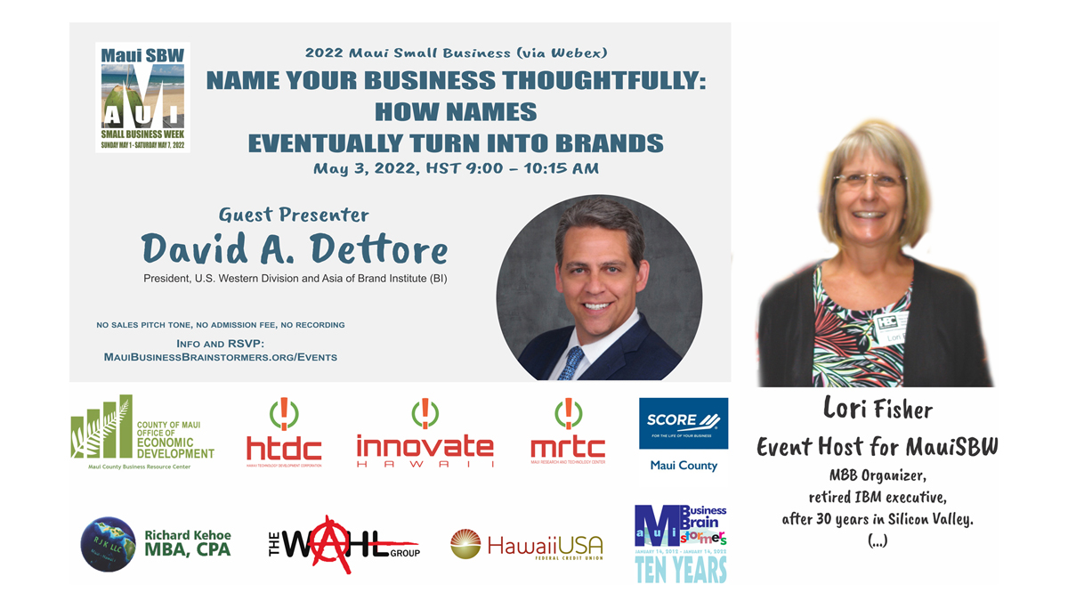 Event flyer: NAME YOUR BUSINESS THOUGHTFULLY: HOW NAMES EVENTUALLY TURN INTO BRANDS at the 2022 National Mom-and-Pop Business Owners Day in Maui County